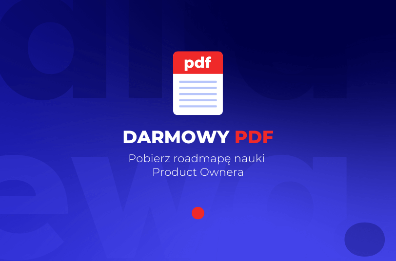 Kompetencje Product Ownera - PDF do pobrania
